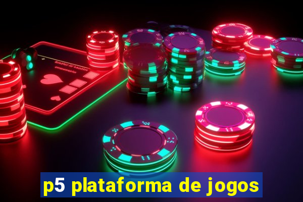 p5 plataforma de jogos